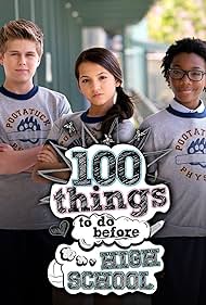 100 Things to Do Before High School (2014)