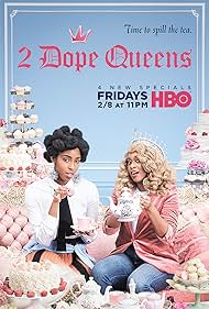 2 Dope Queens (2018)