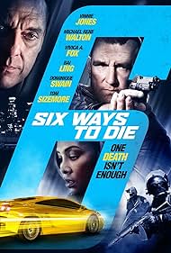 6 Ways to Die (2015)