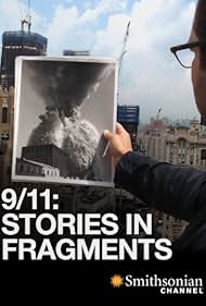 9/11: Stories in Fragments (2011)