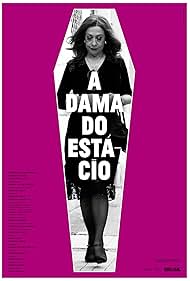 A Dama do Estácio (2012)