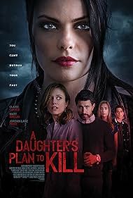 A Daughter's Plan to Kill (2019)