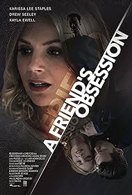 A Friend's Obsession (2018)