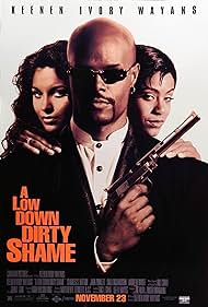 A Low Down Dirty Shame (1994)