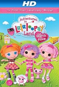 Adventures in Lalaloopsy Land: The Search for Pillow (2012)