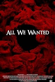 All We Wanted (2024)