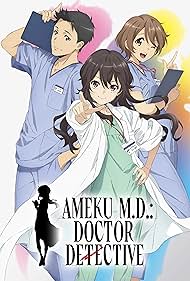 Ameku M.D.: Doctor Detective (2025)