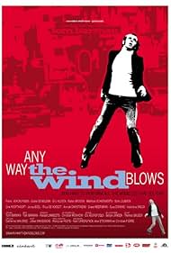 Any Way the Wind Blows (2003)