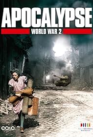 Apocalypse: The Second World War (2009)