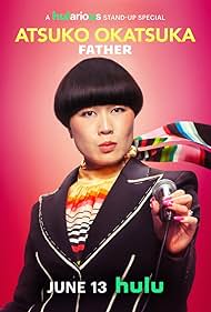 Atsuko Okatsuka: Father (2025)