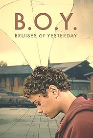 B.O.Y.: Bruises of Yesterday (2024)