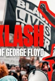 Backlash: The Murder of George Floyd (2025)