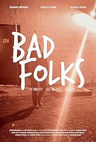 Bad Folks (2021)