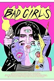 Bad Girls (2021)