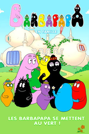 Barbapapa - One Big Happy Family (TV Series 2019–2023) 2020