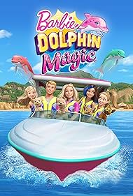 Barbie: Dolphin Magic (2017)