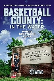 Basketball County: In the Water (2020)