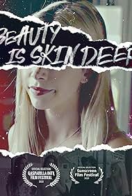 Beauty Is Skin Deep (2021)