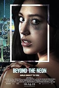 Beyond the Neon (2022)