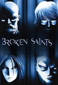 Broken Saints (2001)
