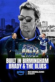 Built in Birmingham: Brady & the Blues (2025)