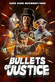 Bullets of Justice (2020)