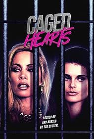 Caged Hearts (1996)
