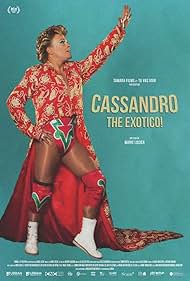 Cassandro the Exotico ! (2018)