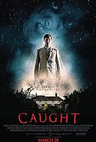 Caught (2018)