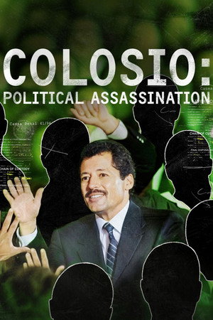 Colosio: Political Assassination (2026)