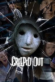 Creeped Out (2017)