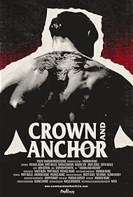 Crown and Anchor (2018)