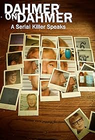 Dahmer on Dahmer: A Serial Killer Speaks (2017)