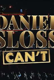 Daniel Sloss: Can't (2025)