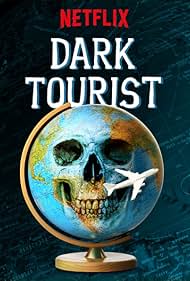 Dark Tourist (2018)