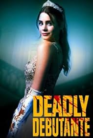 Deadly Debutantes: A Night to Die For (2021)