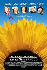 Divine Secrets of the Ya-Ya Sisterhood (2002)