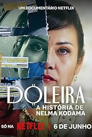 Doleira: A História de Nelma Kodama (2024)