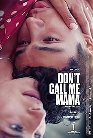 Don't Call Me Mama (2025)
