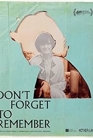 Don't Forget to Remember (2024)