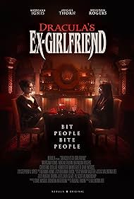 Dracula's Ex-Girlfriend (2024)