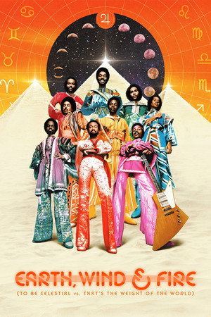 Earth, Wind & Fire (To Be Celestial vs. That's the Weight of the World) 2026