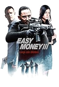 Easy Money III: Life Deluxe (2013)