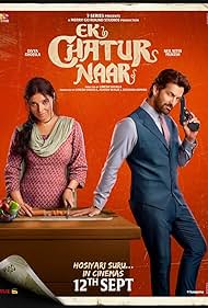 Ek Chatur Naar (2025)
