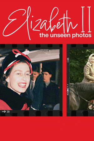 Elizabeth II: The Unseen Photos (2026)
