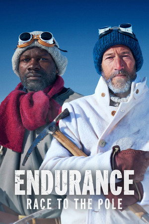 Endurance: Race to the Pole (TV Mini Series 2023) 2023