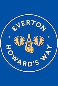 Everton, Howard's Way (2019)