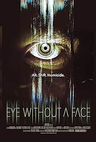 Eye Without a Face (2021)