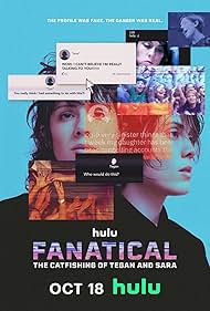 Fanatical: The Catfishing of Tegan and Sara (2024)