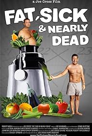 Fat, Sick & Nearly Dead (2014)